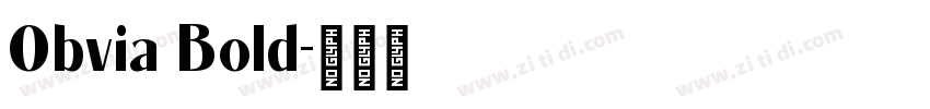 Obvia Bold字体转换